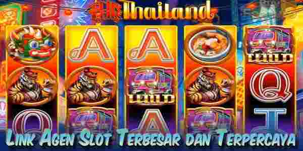 Link Agen Judi Slot Terbesar dan Terpercaya Menang Maxwin Tuk Tuk Thailand